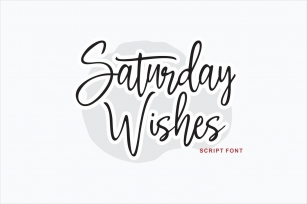Saturday Wishes Font Download