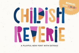 Childish Reverie Font Font Download
