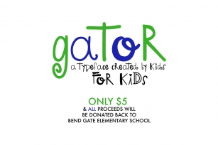 Gator - A type by kids, for kids Font Download