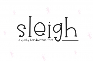 Sleigh - Fun Handwritten Font Font Download