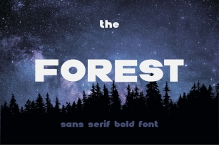 The Forest. Sans serif bold otf font Font Download