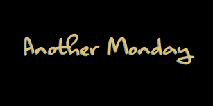 Another Monday Font Download