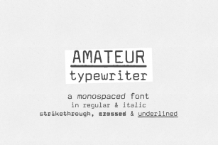 Amateur Typewriter monospaced font Font Download