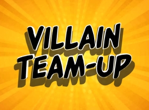 Villain Team-Up Font Download