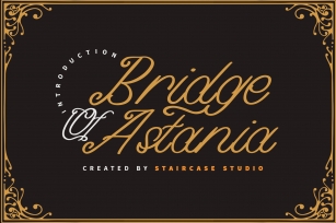 Bridge of Astania Font Download