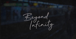 Beyond Infinity Font Download