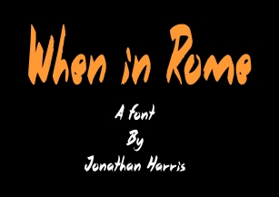 When in Rome Font Download