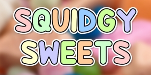 Squidgy Sweets Font Download