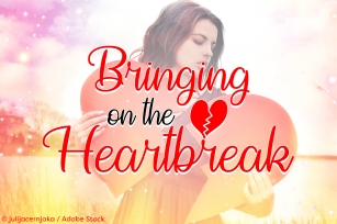 Bringing on the Heartbreak Font Download
