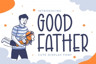 Good Father - Cute Display Font Font Download