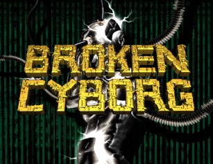 Broken Cyborg Font Download