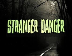 Stranger Danger Font Download