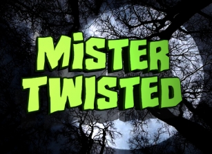 Mister Twisted Font Download