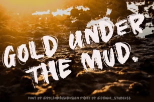 Gold Under The Mud Font Download