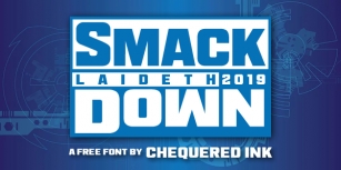 Smack Laideth Down 2019 Font Download