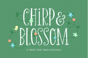 Chirp &amp; Blossom Font Font Download