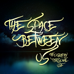 The space between Us Font Download