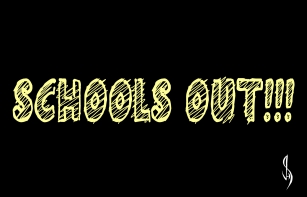 Schools Out!!! Font Download