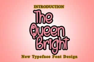 The Queen Bright Font Download