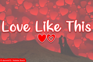 Love Like This Font Download