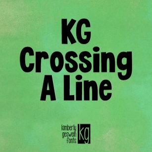 KG Crossing A Line Font Download