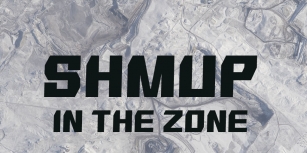 SHMUP in the zone Font Download