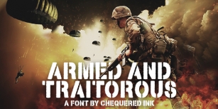 Armed and Traitorous Font Download