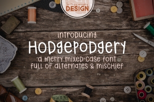 Hodgepodgery Font Download
