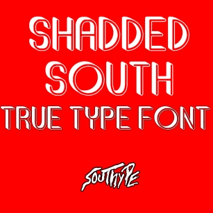Shadded South Font Download