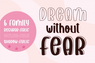 Dream Without Fear Font Download