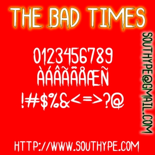 The Bad Times S Font Download