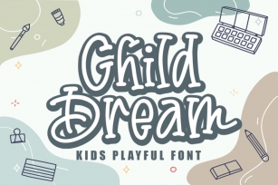 Child Dream - Cute and Playful Font Font Download