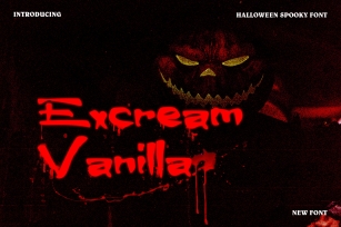 Excream Vanilla Horror Display Font Font Download