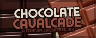 Chocolate Cavalcade Font Download