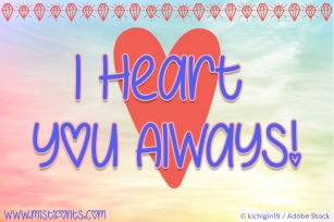 I Heart You Always Font Download