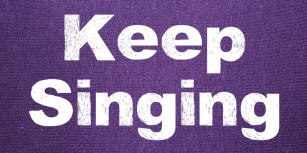 Keep Singing Font Download