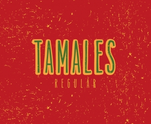Tamales Regular Font Download