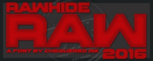 Rawhide Raw 2016 Font Download