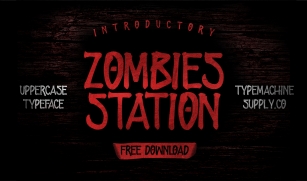 ZOMBIES STATION Font Download