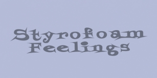 Styrofoam Feelings Font Download