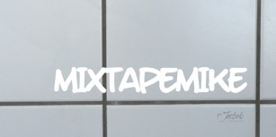Mixtape Mike Font Download