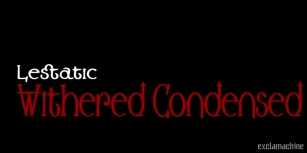 Lestatic Withered Condensed Font Download