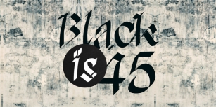 Black is 45 Font Download