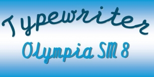 Typewriter Olympia SM8 Font Download