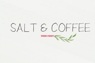 Salt And Coffee Font Download