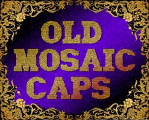 Old Mosaic CAPS Font Download