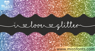 Mf I Love Glitter Font Download