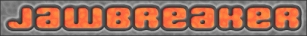 Jawbreaker BRK Font Download