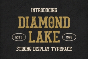 Diamond Lake - Strong Display Typeface Font Download