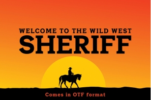 SHERIFF: A Font of the Wild West Font Download
